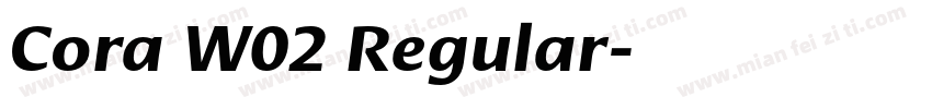 Cora W02 Regular字体转换
